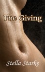 The Giving (The Harcourt Series Book 1) - Stella Starke