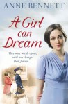 A Girl Can Dream - Anne Bennett