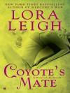 Coyote's Mate (Breeds, #18) - Lora Leigh
