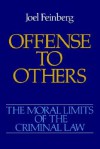 Offense to Others - Joel Feinberg