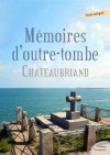 Mémoires d'outre-tombe: Chateaubriand (Les grands classiques Culture commune) (French Edition) - François-René de Chateaubriand