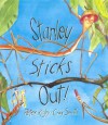 Stanley Sticks Out - Peter Rigby