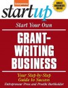 Start Your Own Grant-Writing Business (StartUp Series) - Entrepreneur Press