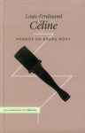 Podróż do kresu nocy - Louis-Ferdinand Céline