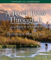 River Runs Through It & Oth 4D - Norman Maclean