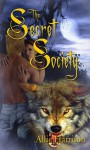 Secret Society, The - Allie Harrison
