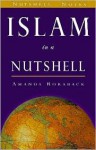 Islam In A Nutshell (Nutshell Notes) (The World In A Nutshell) - Amanda Roraback