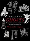 The Penguin Book of Ghosts: Haunted England (Penguin Book Of...) - Jacqueline Simpson, Jennifer Westwood