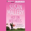 Hot on Her Heels - Susan Mallery, Natalie Ross