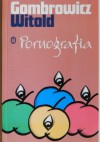 Pornografia - Witold Gombrowicz