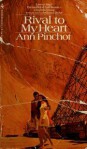 Rival to My Heart - Ann Pinchot