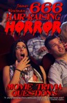 666 Hair-Raising Horror Movie Trivia Questions - James Newman