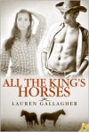 All the King's Horses - Lauren Gallagher