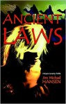 Ancient Laws - Jim Michael Hansen