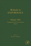 Methods in Enzymology, Volume 444: Angiogenesis: In Vivo Systems, Part A - David A. Cheresh