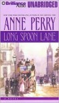 Long Spoon Lane (Charlotte & Thomas Pitt, #24) - Anne Perry, Michael Page