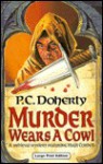 Murder Wears a Cowl - Paul Doherty