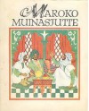 Maroko muinasjutte - Signe Annsoo, Virve Kotkas