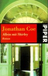 Allein mit Shirley - Jonathan Coe