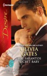 The Sarantos Secret Baby - Olivia Gates