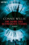 Die Jahre des schwarzen Todes - Connie Willis, Walter Brumm