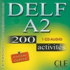 Delf A2: 200 Activites - Cle International