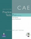 Cae Practice Tests Plus with Key. Nick Kenny, Jacky Newbrook - Nick Kenny, Jacky Newbrook