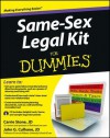 Same Sex Legal Kit for Dummies - Carrie Stone, John G. Culhane