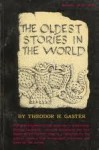 The Oldest Stories in the World - Theodor Herzl Gaster