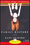 Family History (Audio) - Dani Shapiro, Alyssa Bresnahan