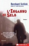 L'inganno di Selb - Bernhard Schlink, Umberto Gandini