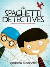 The Spaghetti Detectives - Andreas Steinhofel, Chantal Wright