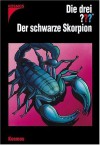 Die drei ???. Der schwarze Skorpion (Die drei Fragezeichen, #117). - Marco Sonnleitner