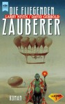 Die fliegenden Zauberer - Larry Niven, David Gerrold