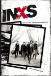 INXS: Story to Story: The Official Autobiography - INXS Publications, Anthony Bozza