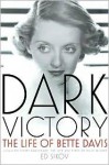Dark Victory - Ed Sikov
