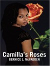 Camilla's Roses - Bernice L. McFadden