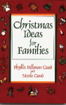 Christmas Ideas for Families - Phyllis Pellman Good