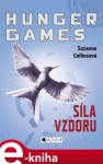 Síla vzdoru - Zdík Dušek, Suzanne Collins