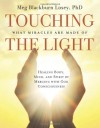 Touching the Light - Meg Blackburn Losey