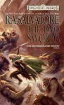 The Two Swords (Forgotten Realms: Hunter's Blades, #3; Legend of Drizzt, #16) - R.A. Salvatore