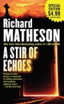 A Stir of Echoes - Richard Matheson