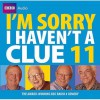 Radio Program: I'm Sorry I Haven't A Clue 11 - NOT A BOOK