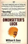 Omensetter's Luck - William H. Gass