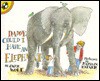 Daddy, Could I Have an Elephant? - Jake Wolf, Marylin Hafner, Marilyn Hafner