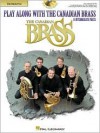 Play Along with the Canadian Brass - Trombone: Book/CD - Colin