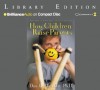 How Children Raise Parents: The Art Of Listening To Your Family - Dan B. Allender