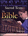 The Bible And Christianity (Sacred Texts) - Alan Brown