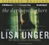 The Darkness Gathers - Lisa Unger