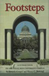 Footsteps: A Guided Tour of the Texas A&M University Campus - Jerry C. Cooper, Henry C. Dethloff